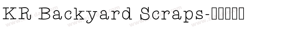 KR Backyard Scraps字体转换